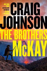 The Brothers McKay, by Craig Johnson