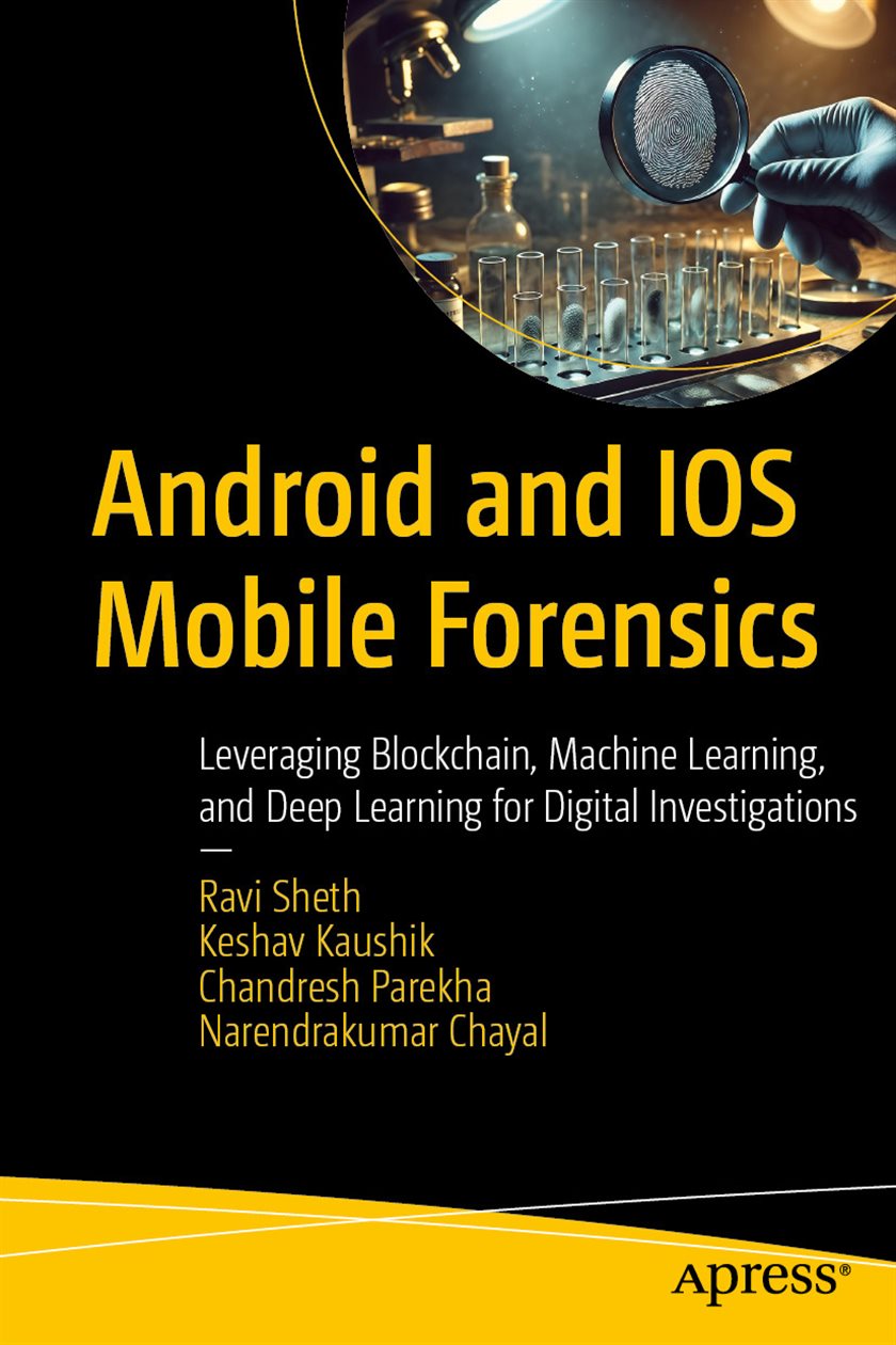 Android and IOS Mobile Forensics by Ravi Sheth (ebook)