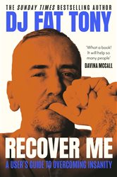 Book cover: Recover Me, by DJ Fat Tony (preview)