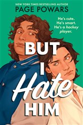 Book cover: But I Hate Him, by Page Powars (preview)
