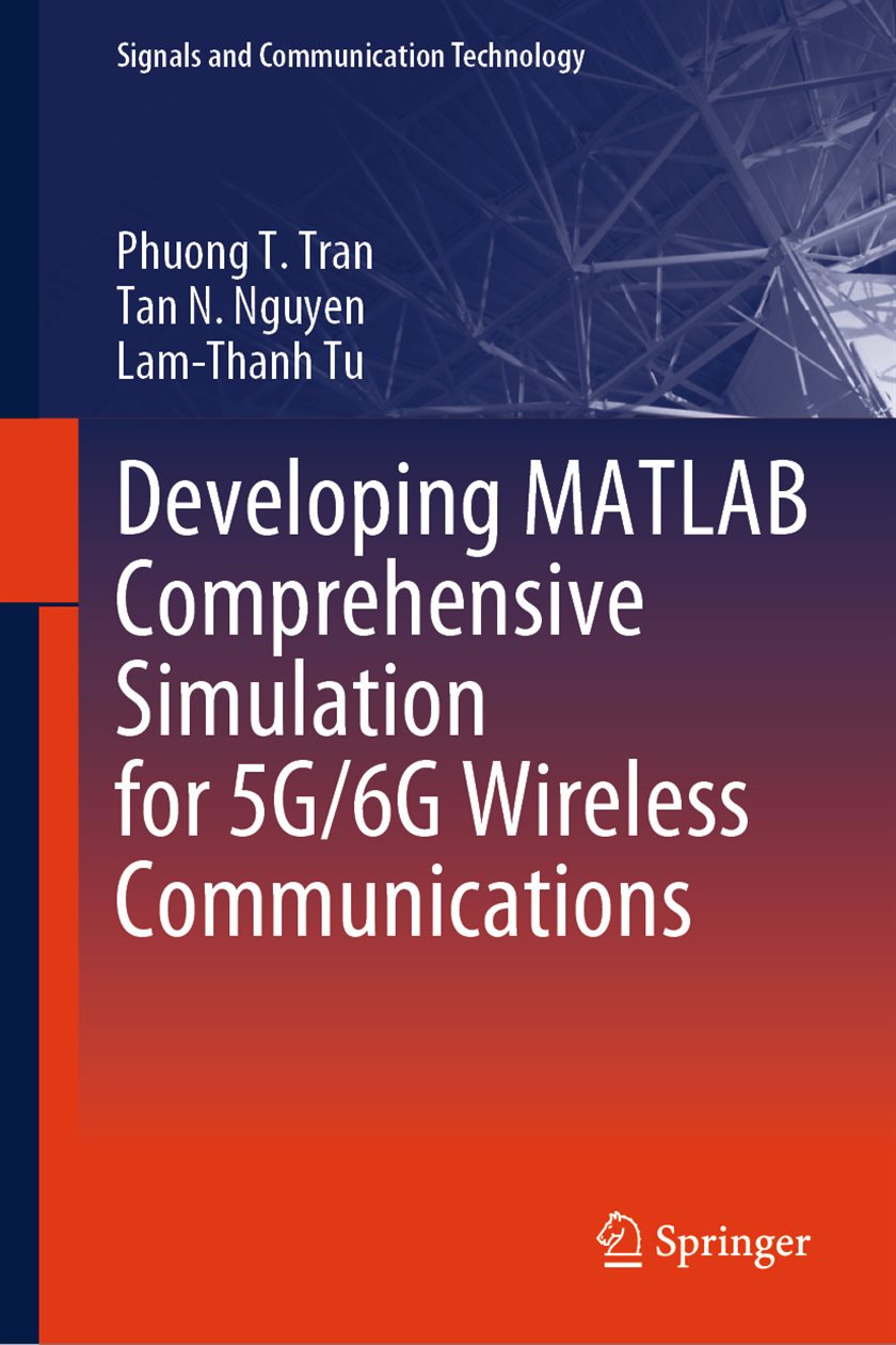 Developing MATLAB Comprehensive Simulation for 5G/6G Wireless ...