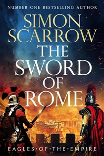 Book cover: The Sword of Rome, by Simon Scarrow (preview)