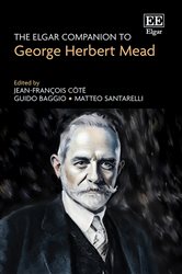 Book cover: The Elgar Companion to George Herbert Mead, edited by Jean-François Côté (preview)
