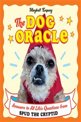 Book cover: The Dog Oracle, by Maybell Eequay (preview)