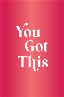 Book cover: You Got This, by Summersdale Publishers (preview)