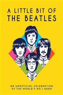 Book cover: A Little Bit of The Beatles, by Summersdale Publishers (preview)
