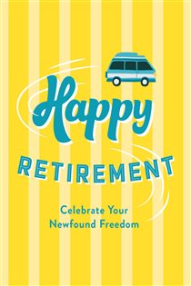 Book cover: Happy Retirement, by Freddie Green (preview)