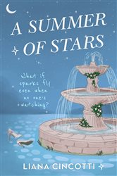 Book cover: A Summer of Stars, by Liana Cincotti (preview)