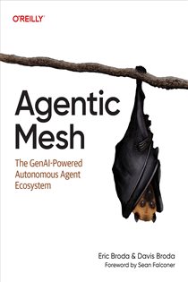 Book cover: Agentic Mesh, by Eric Broda (preview)