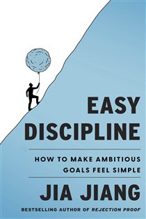 Book cover: Easy Discipline, by Jia Jiang (preview)