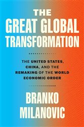 Book cover: The Great Global Transformation, by Branko Milanovic (preview)