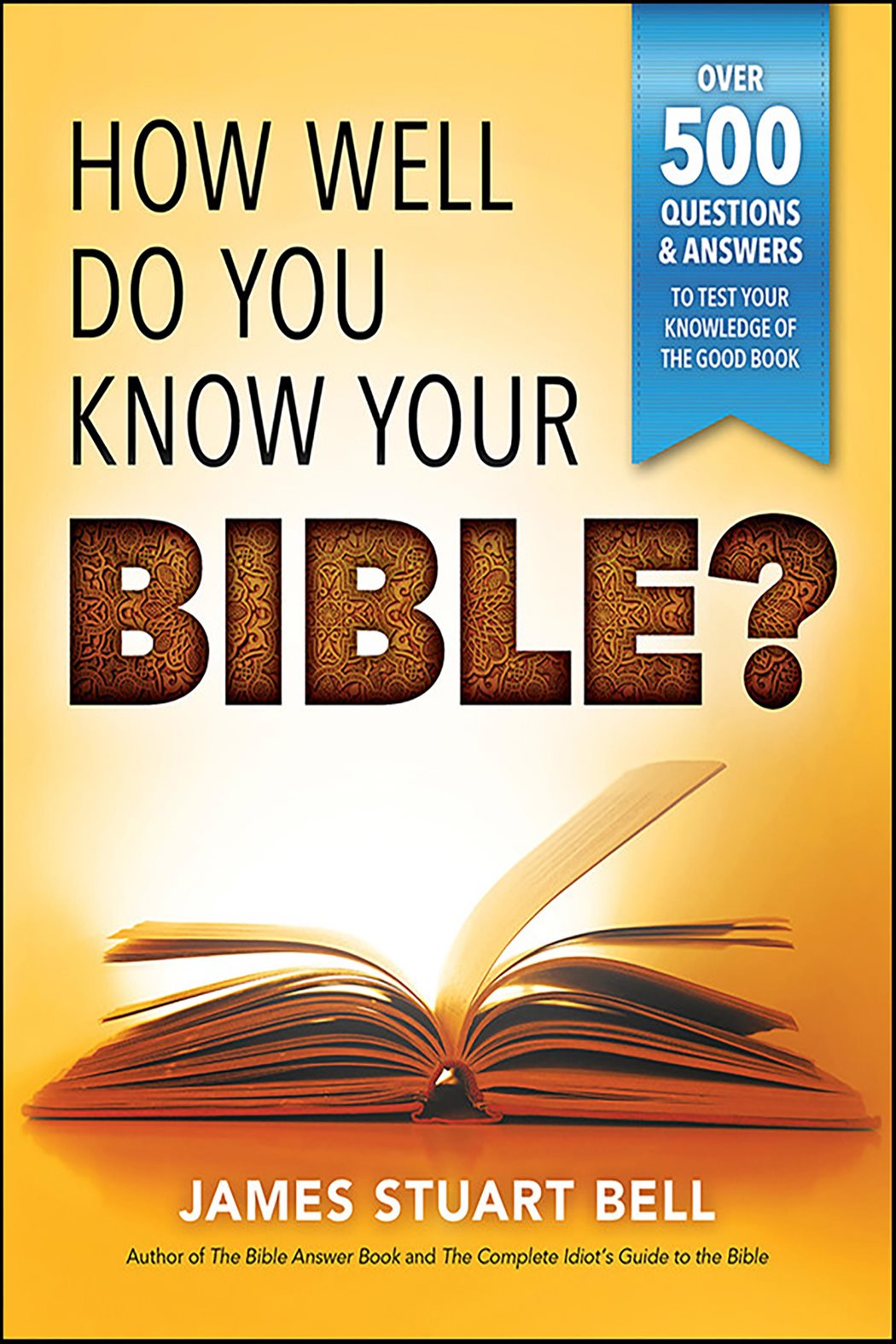 How Well Do You Know Your Bible? by James Bell (ebook)
