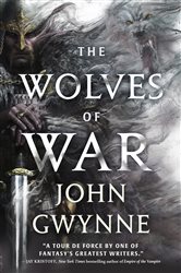 Book cover: The Wolves of War, by John Gwynne (preview)