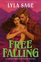 Book cover: Free Falling, by Lyla Sage (preview)