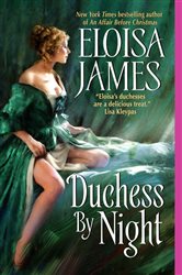 Book cover: Duchess By Night (Book 3 of Desperate Duchesses) by Eloisa James (preview)