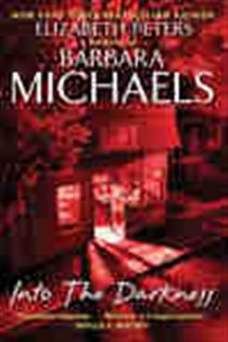 Book cover: Into the Darkness, by Barbara Michaels (preview)