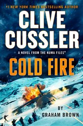 Clive Cussler Cold Fire, by Graham Brown