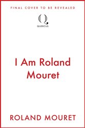 Book cover: I Am Roland Mouret, by Roland Mouret (preview)