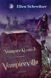 Book cover: Vampire Kisses 3: Vampireville (Book 3 of Vampire Kisses) by Ellen Schreiber (preview)