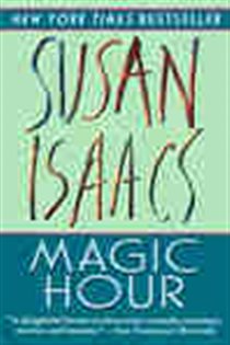 Book cover: Magic Hour, by Susan Isaacs (preview)