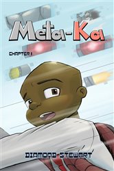 Book cover: Meta-Ka Chapter 1, by Diamond Stewart (preview)