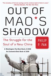 Book cover: Out of Mao's Shadow, by Philip P. Pan (preview)