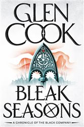 Book cover: Bleak Seasons (Book 7 of The Black Company) by Glen Cook (preview)