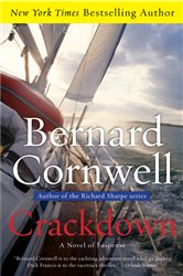 Book cover: Crackdown (Book 4 of The Sailing Thrillers) by Bernard Cornwell (preview)
