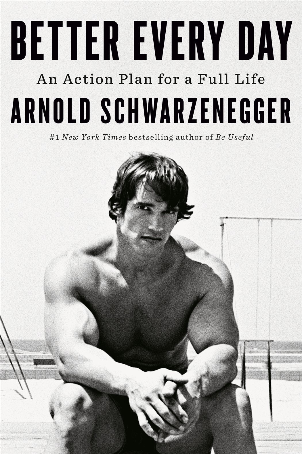 Better Every Day by Arnold Schwarzenegger (ebook)