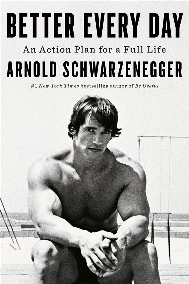 Better Every Day by Arnold Schwarzenegger (ebook)