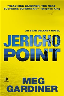 Book cover: Jericho Point (Book 3 of Evan Delaney Novel) by Meg Gardiner (preview)