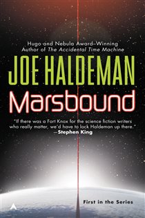 Book cover: Marsbound (Book 1 of A Marsbound Novel) by Joe Haldeman (preview)