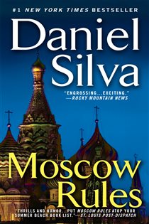 Book cover: Moscow Rules (Book 8 of Gabriel Allon) by Daniel Silva (preview)