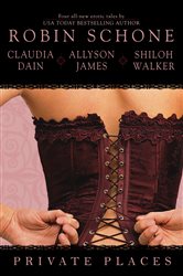 Book cover: Private Places, by Robin Schone (preview)