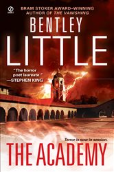 Book cover: The Academy, by Bentley Little (preview)