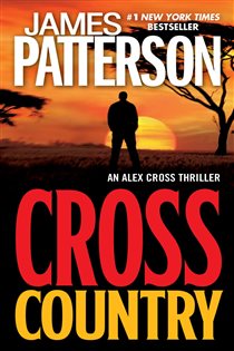 Book cover: Cross Country (Book 14 of Alex Cross) by James Patterson (preview)