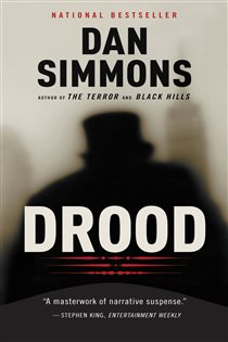 Book cover: Drood, by Dan Simmons (preview)