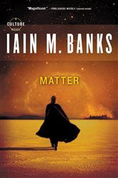 Book cover: Matter, by Iain M. Banks (preview)