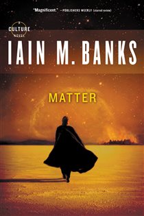 Book cover: Matter, by Iain M. Banks (preview)