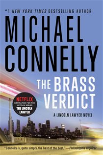 Book cover: The Brass Verdict (Book 2 of A Lincoln Lawyer Novel) by Michael Connelly (preview)