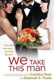 Book cover: We Take This Man, by Candice Dow (preview)