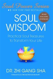 Book cover: Soul Wisdom, by Zhi Gang Sha (preview)