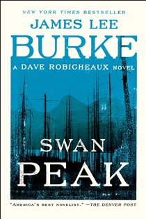 Book cover: Swan Peak, by James Lee Burke (preview)