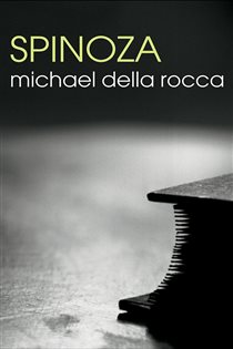 Book cover: Spinoza, by Michael Della Rocca (preview)