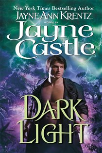 Book cover: Dark Light (Book 6 of A Harmony Novel) by Jayne Castle (preview)