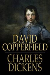 Book cover: David Copperfield, by Charles Dickens (preview)