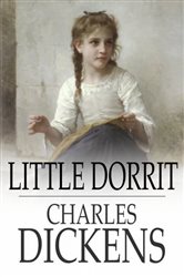 Book cover: Little Dorrit, by Charles Dickens (preview)