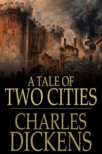 Book cover: A Tale of Two Cities, by Charles Dickens (preview)