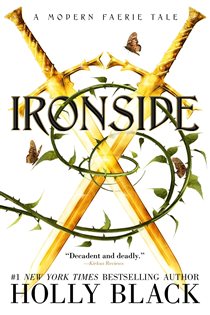 Book cover: Ironside, by Holly Black (preview)