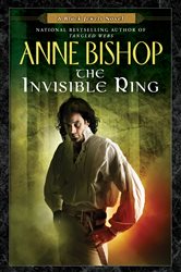 Book cover: The Invisible Ring (Book 4 of Black Jewels) by Anne Bishop (preview)